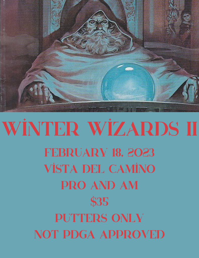 Winter Wizards 2023 Putters Only Tournament